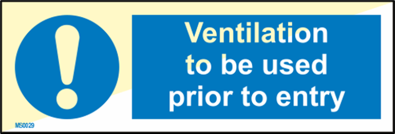 Warning sign for ventilation “Ventilation to be used prior to entry”