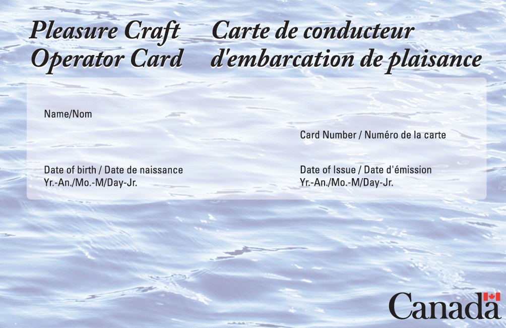 A Pleasure Craft Operator Card with blank sections for name, date of birth, card number, and date of issuance.