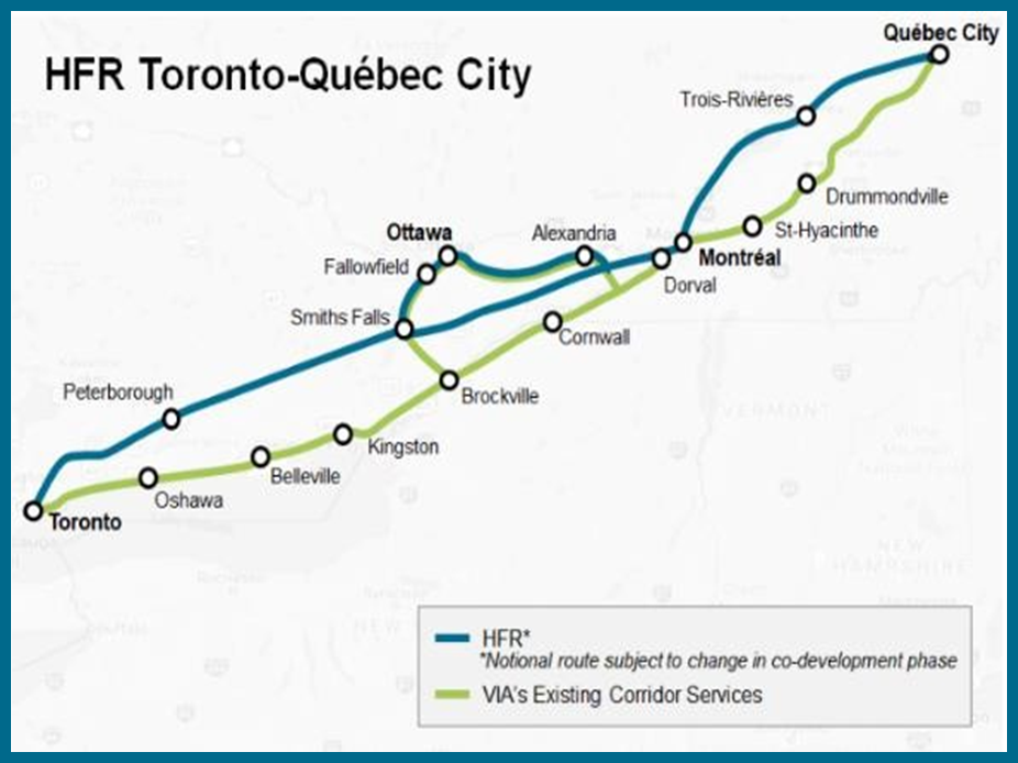 The proposed HFR Toronto-Québec City route will provide intercity rail service to: Peterborough, Smiths Falls, Fallowfield, Ottawa, Alexandria, Dorval, Montréal, Trois-Rivière and Québec City, using existing corridor services in: Toronto, Oshawa, Belleville, Kingston, Brockville, Cornwall, Dorval, Montréal, St-Hyacinthe and Drummondville. 