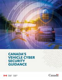 Canada's Safety Framework for Connected and Automated Vehicles